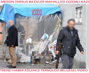 MERSİN TARSUS GİZEMLİ KAZII